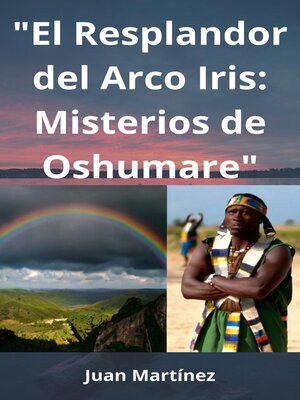 cover image of "El Resplandor del Arco Iris